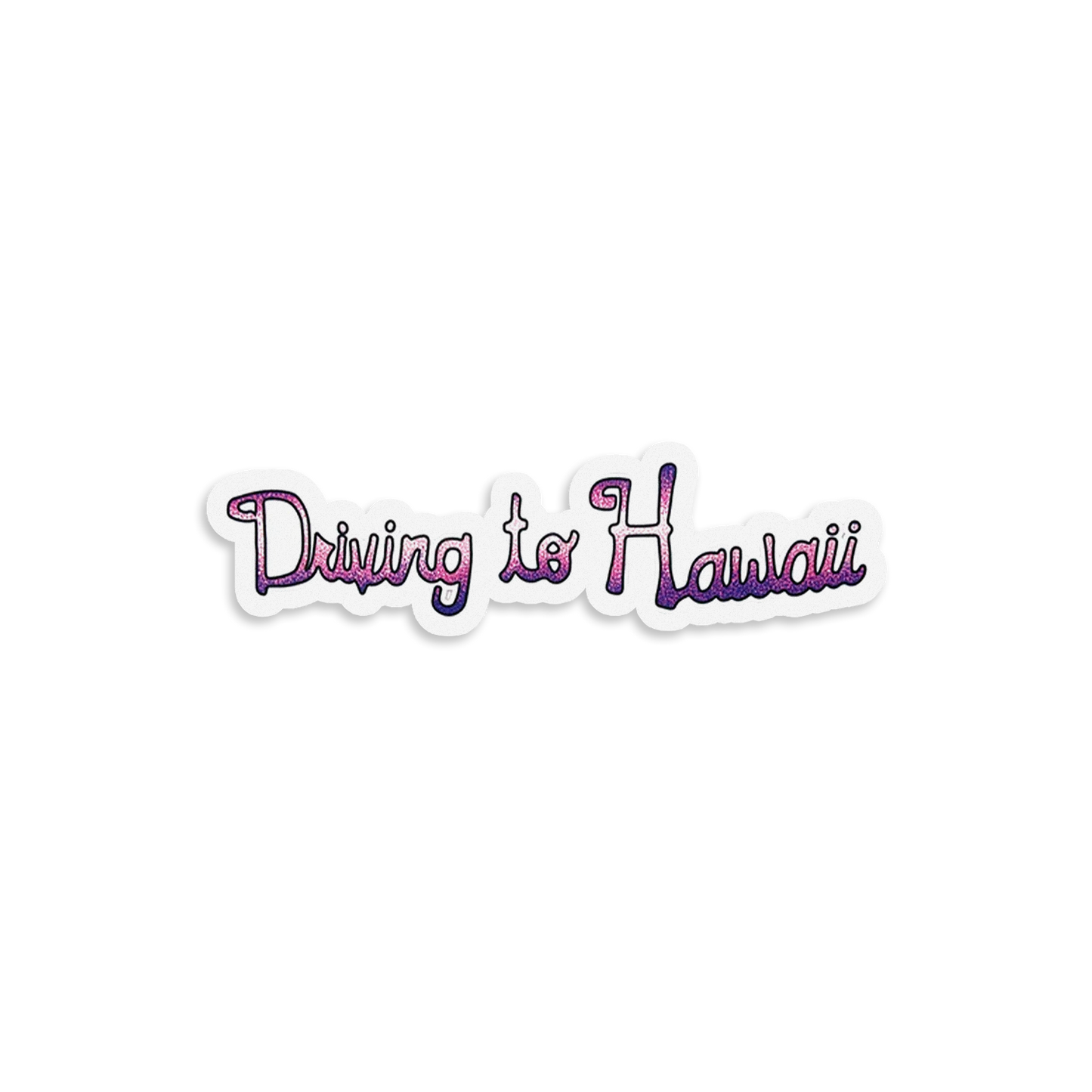 Driving to Hawaii Sticker